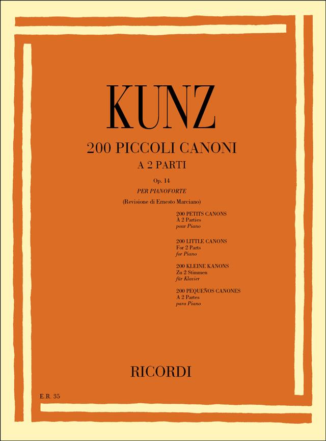 K.M. Kunz: 200 Piccoli Canoni A 2 Parti Op. 14