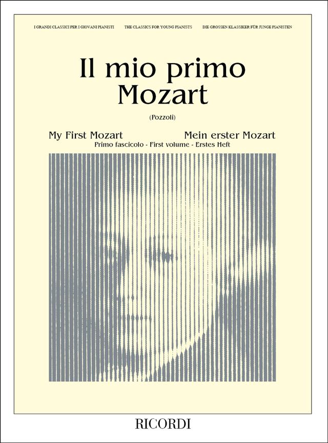 Wolfgang Amadeus Mozart: Il Mio Primo Mozart - Fascicolo I