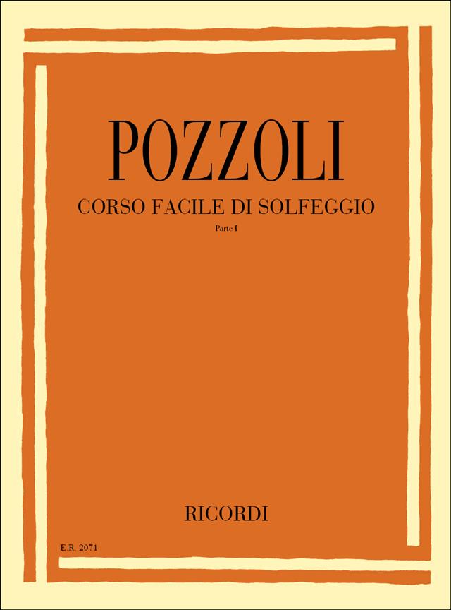 Pozzoli: Corso Facile Di Solfeggio Part I