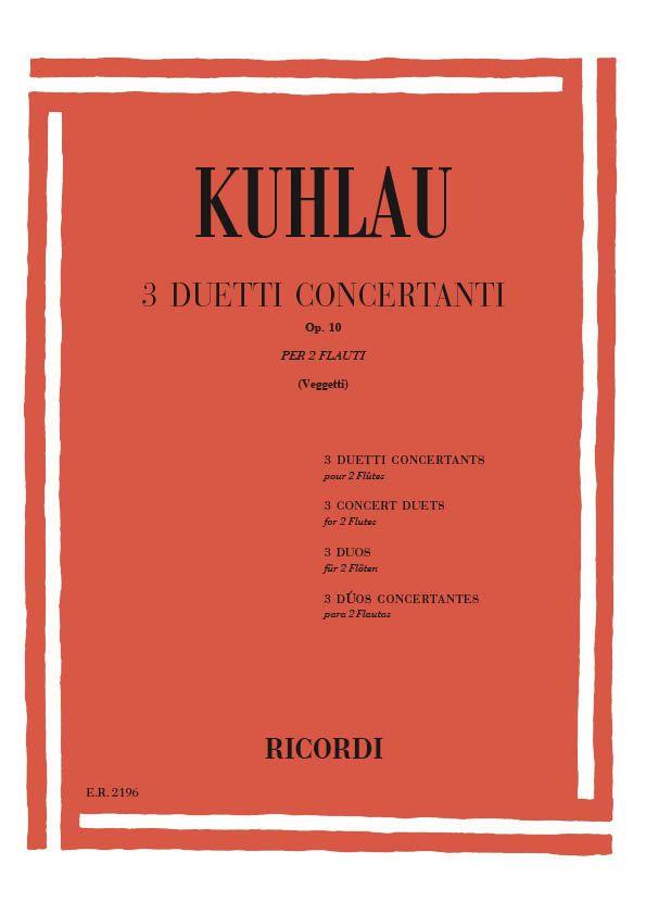 Kuhlau: 3 Duetti Concertanti Op. 10