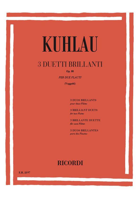 Kuhlau: 3 Duetti Brillanti Op. 80