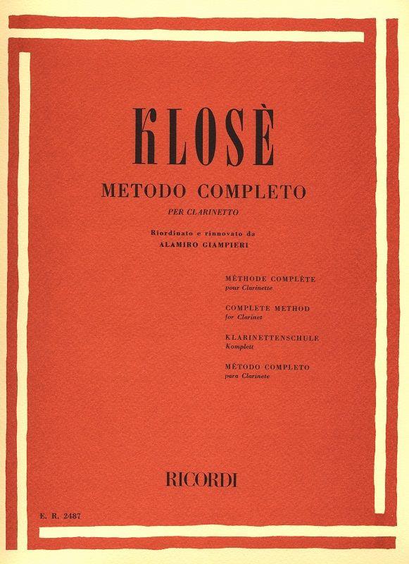 Klosé: Metodo Completo Per Clarinetto