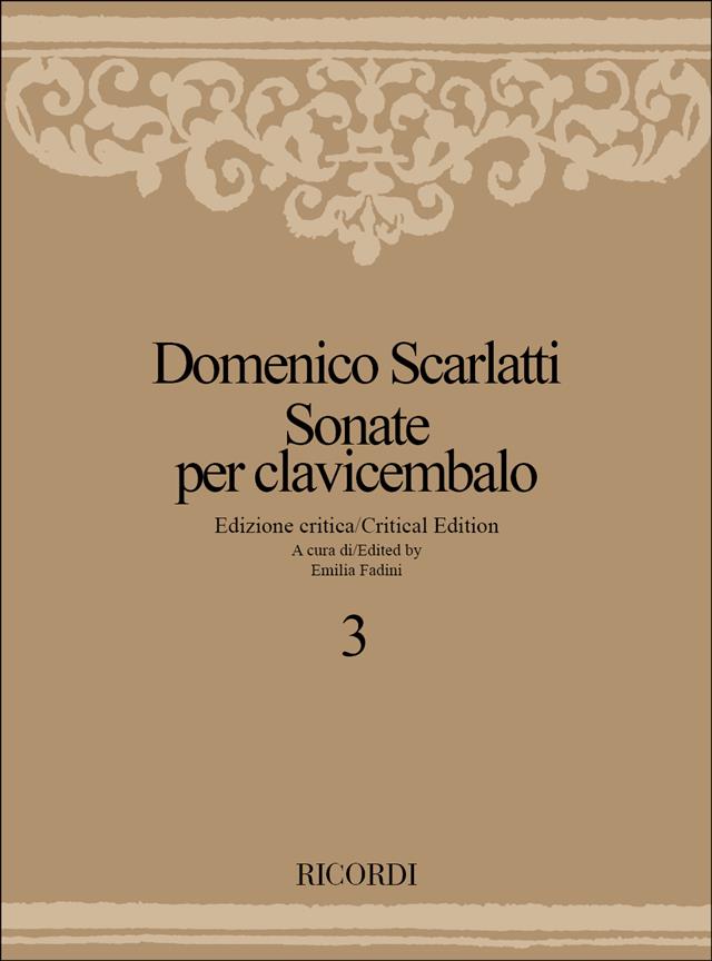 Dominico Scarlatti: Sonatas Vol.3: L98-L153