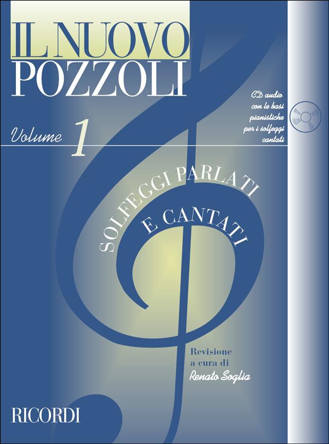 Pozzoli: Il Nuovo Pozzoli: Solfeggi Parlati E Cantati 1