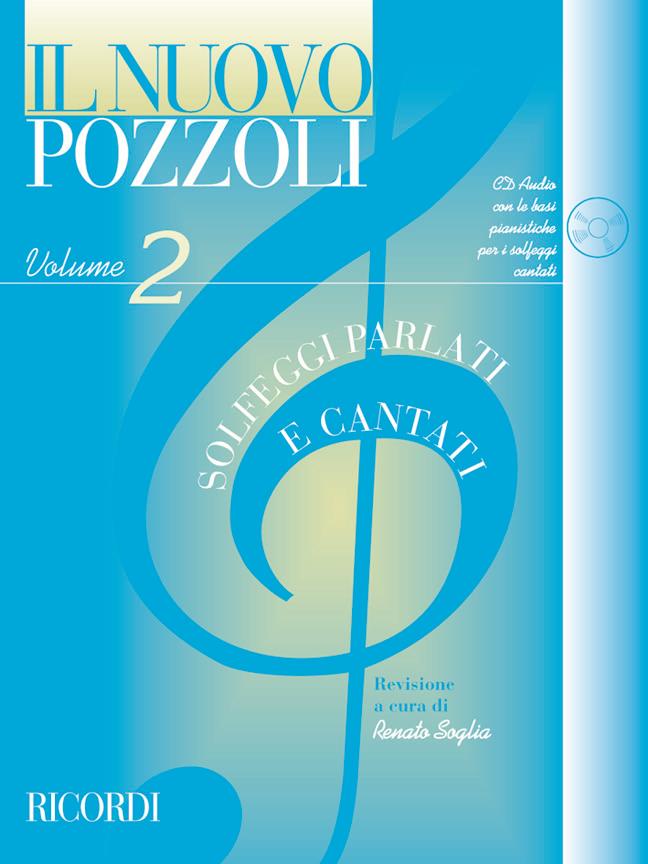 Pozzoli: Il Nuovo Pozzoli: Solfeggi Parlati E Cantati 2