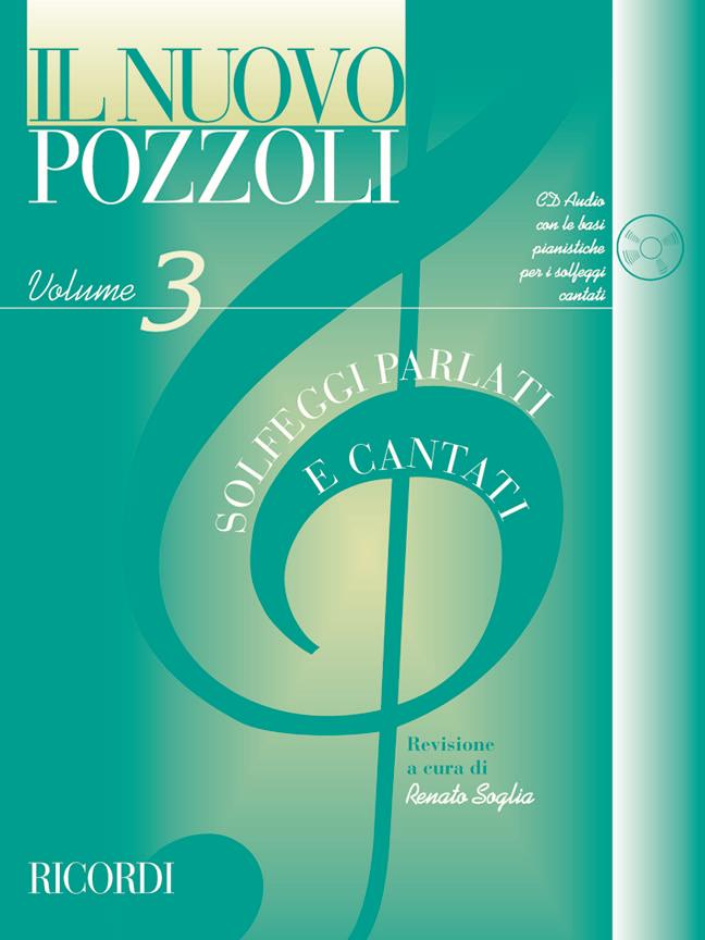 Pozzoli: Il Nuovo Pozzoli: Solfeggi Parlati E Cantati 3