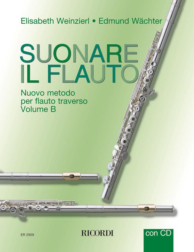 Suonare Il Flauto(Nuovo Metodo Per Flauto Traverso – Volume B)
