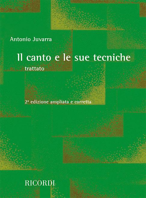 Il Canto E Le Sue Tecniche(Trattato)
