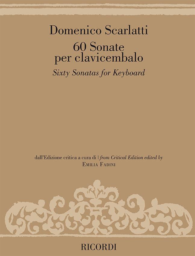 Scarlatti: 60 Sonate per clavicembalo