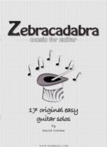 Zebracadabra - Music For Guitar.