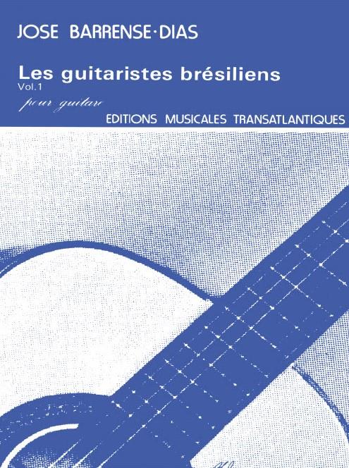 Les Guitaristes Br?siliens Vol 1