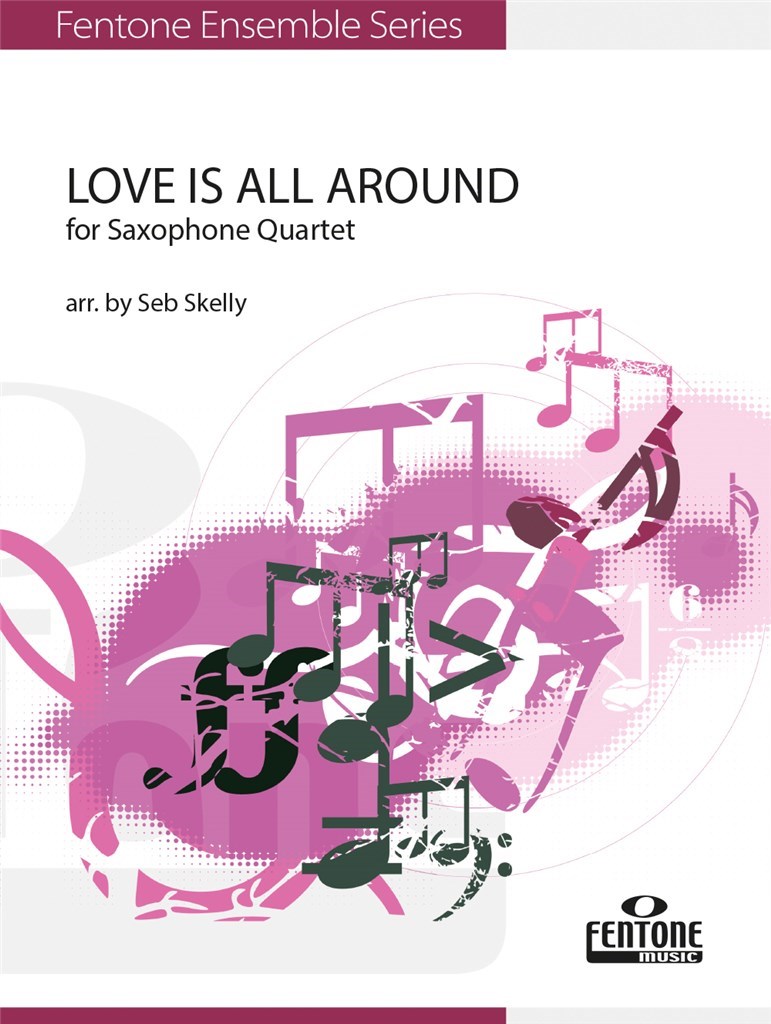 Love is All Around (Saxophone Quartet)