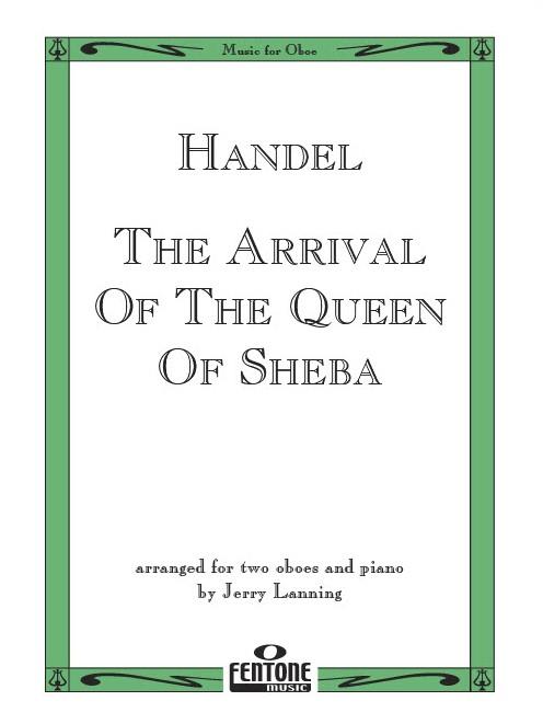 The Arrival of the Queen of Sheba(Sinfonia from the oratorio 'Solomon')