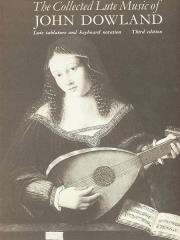 The Collected Lute Music Of John Dowland