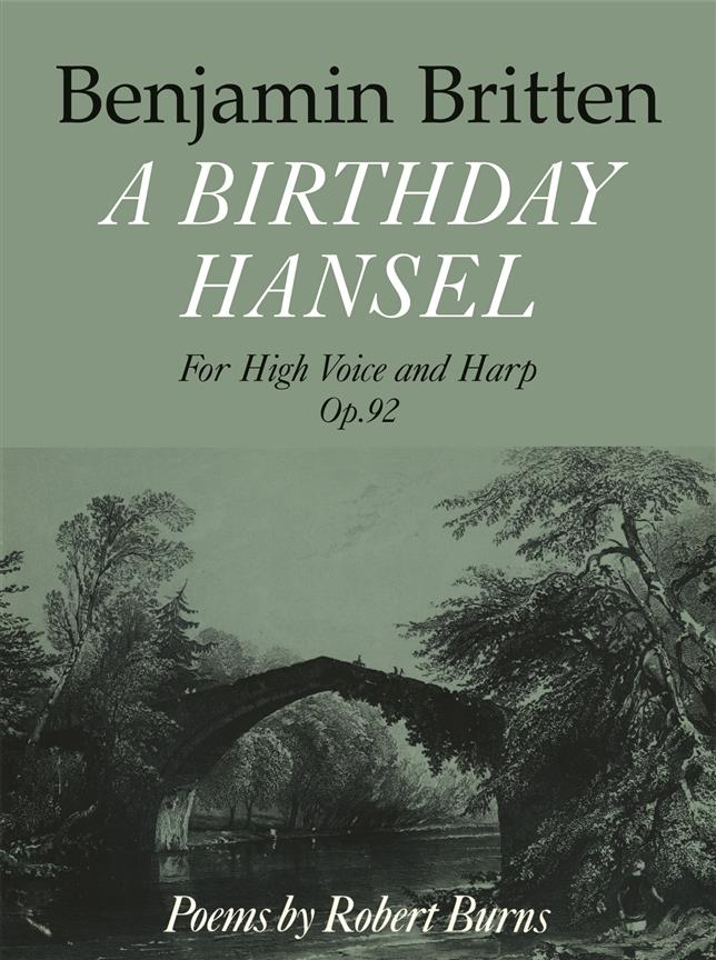 Benjamin Britten: A Birthday Hansel Op.92 (Sopraan, Harp)