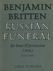 Benjamin Britten: Russian Funeral