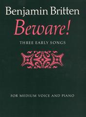 Benjamin Britten: Beware! (Mezzo-Sopraan, Piano)
