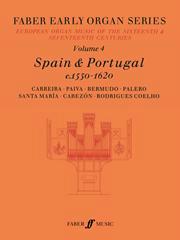 Early Organ Series 4. Spain 1550-1620
