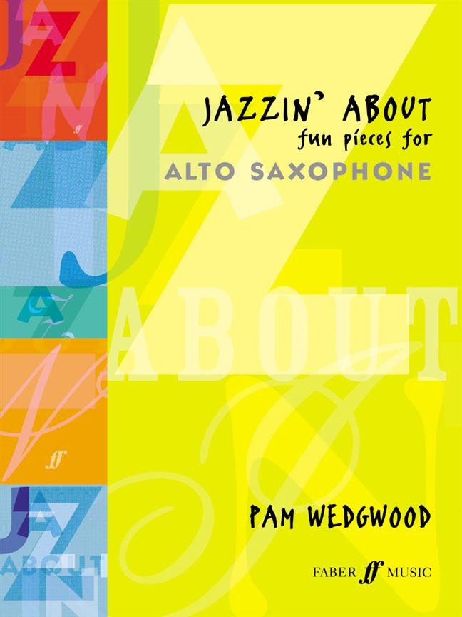 Pam Wedgwood: Jazzin' About (Alto Sax)