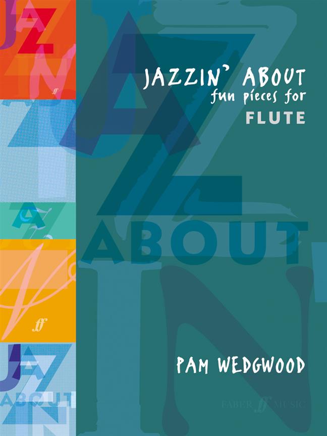 Pam Wedgwood: Jazzin’ About (Flute)