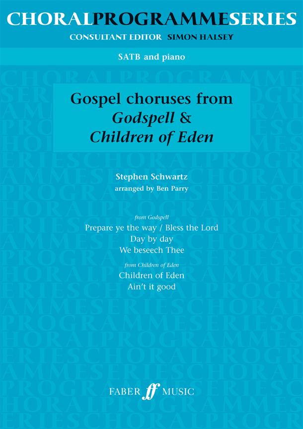 Godspell and Children of Eden