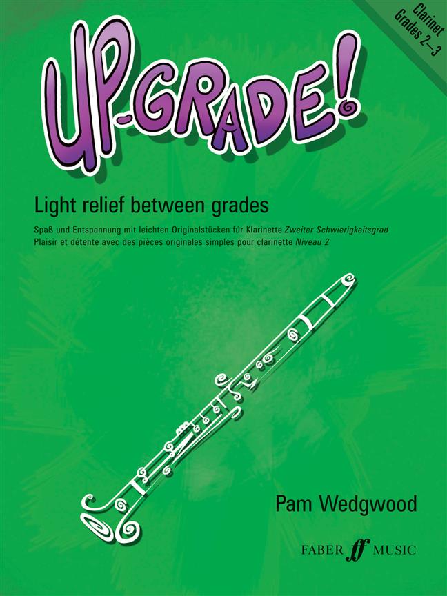 Up-Grade! Clarinet Grades 2-3