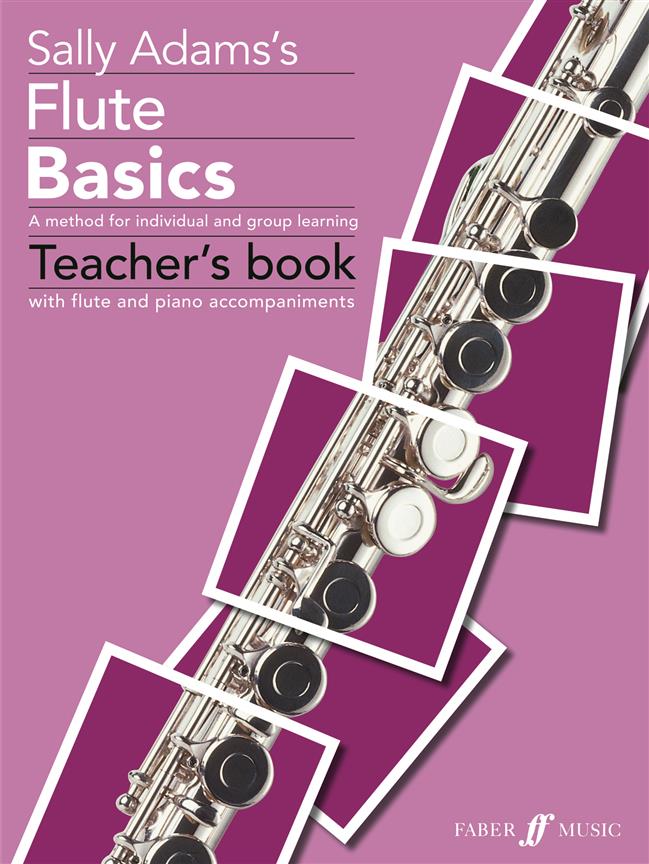 Sally Adams: Flute Basics (Teachers Book)