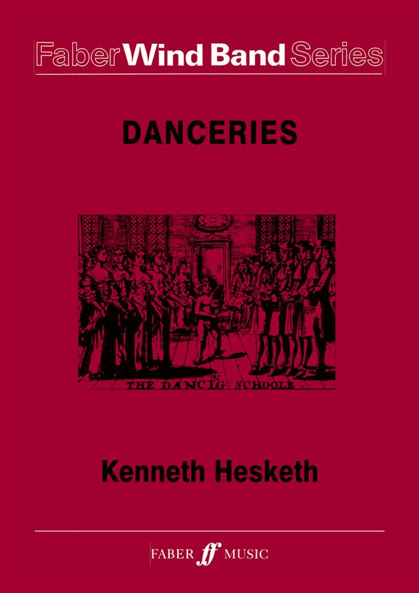 Hesketh: Danceries Wind band (Set)