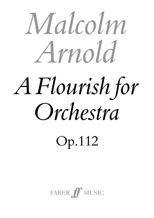 Malcolm Arnold: A Flourish For Orchestra (Score)