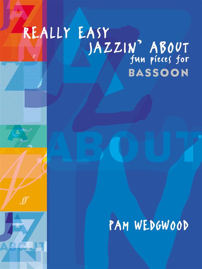 Pam Wedgwood: Really Easy Jazzin' About (Bassoon)