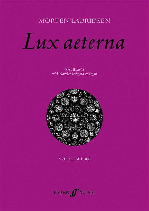 Morten Lauridsen: Lux Aeterna (SATB)