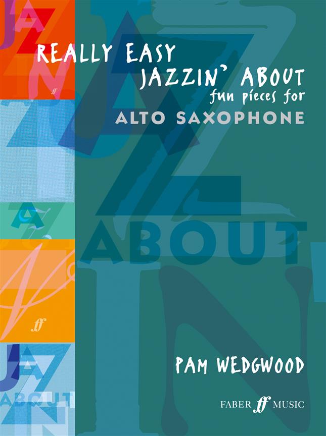 Pam Wedgwood: Really Easy Jazzin' About (Alto Sax)