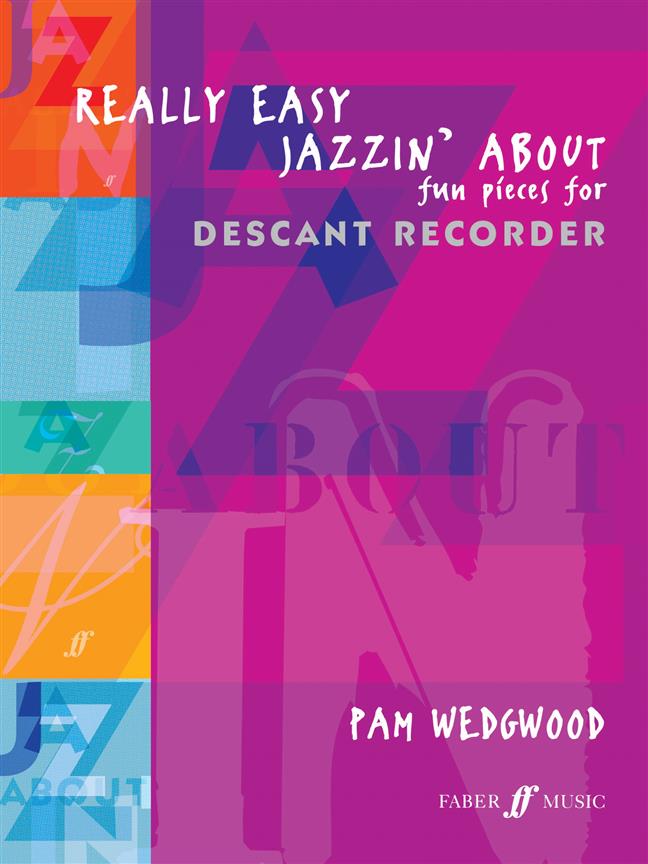 Pam Wedgwood: Really Easy Jazzin' About (Recorder)