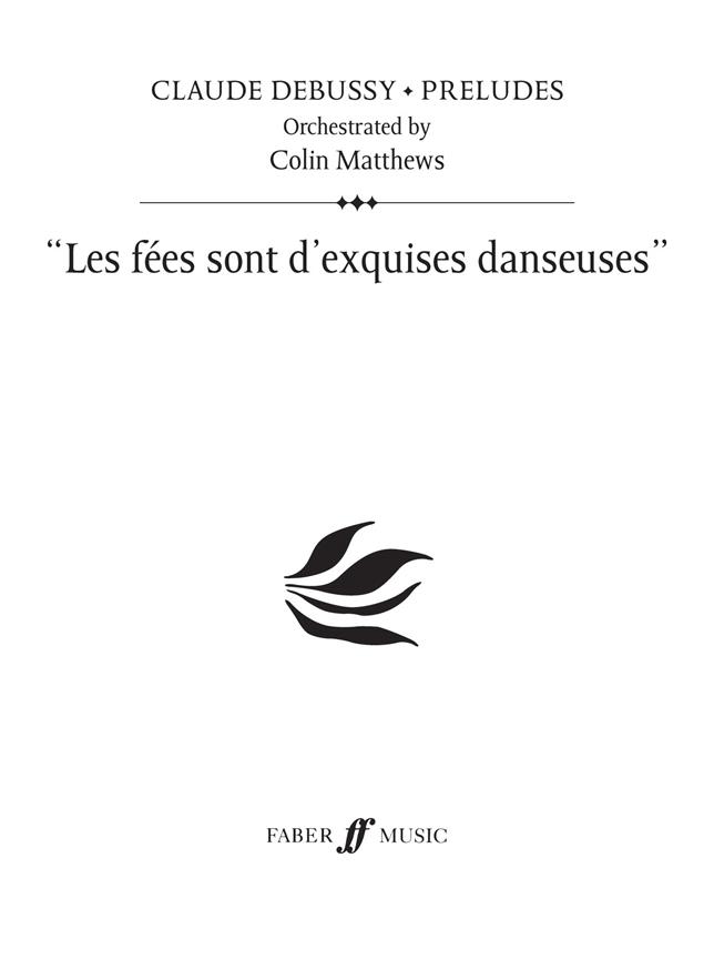 Debussy: Les fees sont d'exquises (Prelude 16)