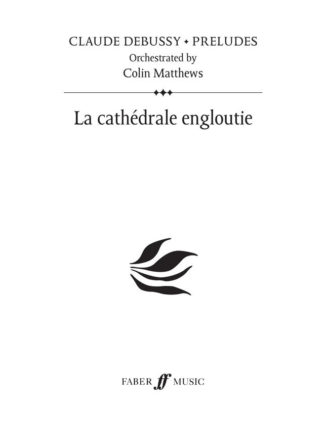 Debussy: La Cathédrale engloutie (Prelude 24)