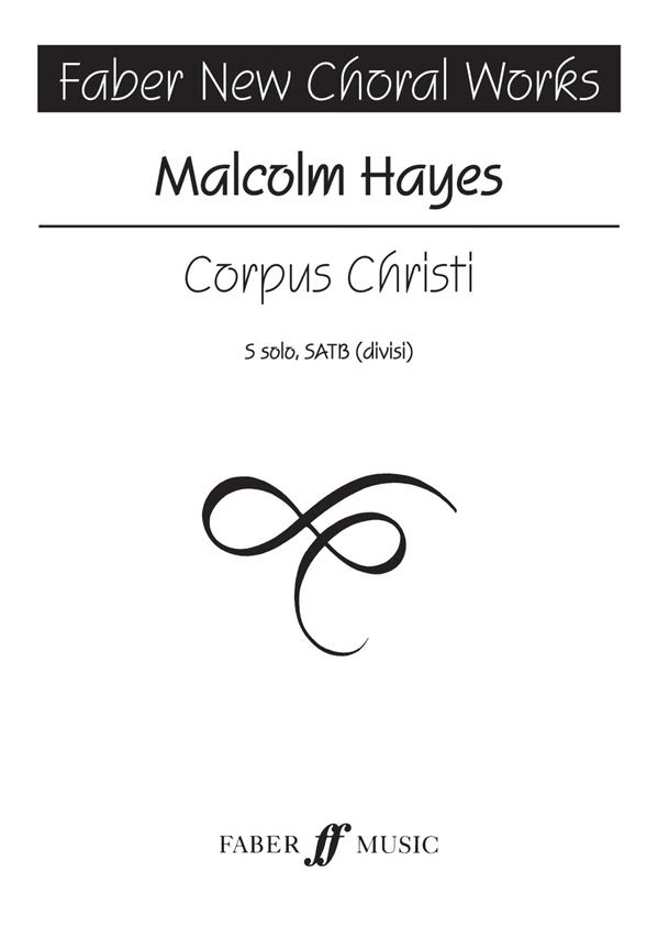 Malcolm Hayes: Corpus Christi