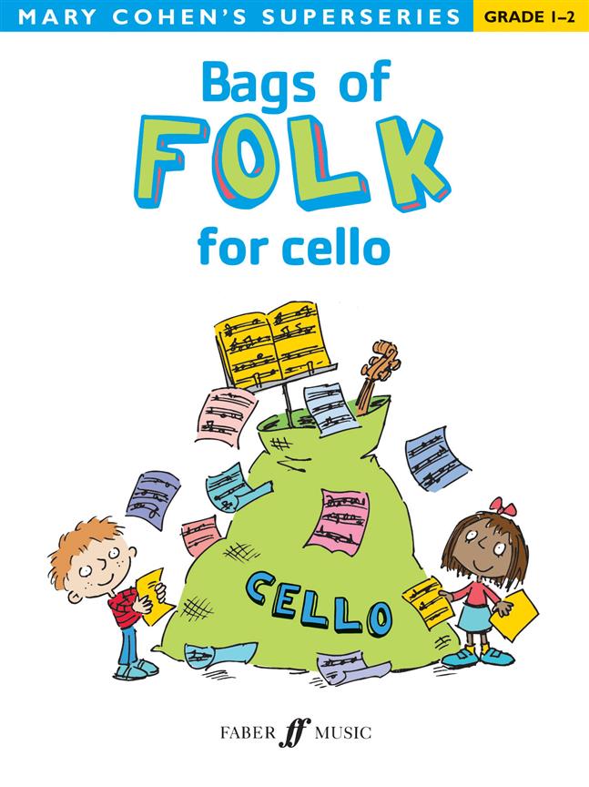 Mary Cohen: Bags of Folk For Cello
