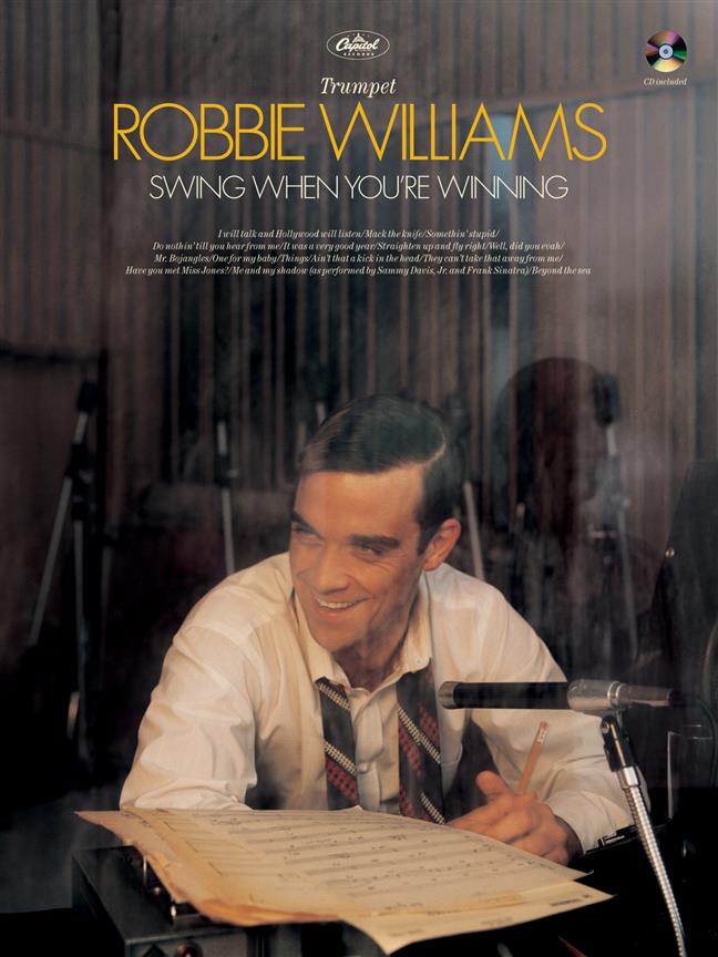 Robbie Williams: Swing When You’re Winning