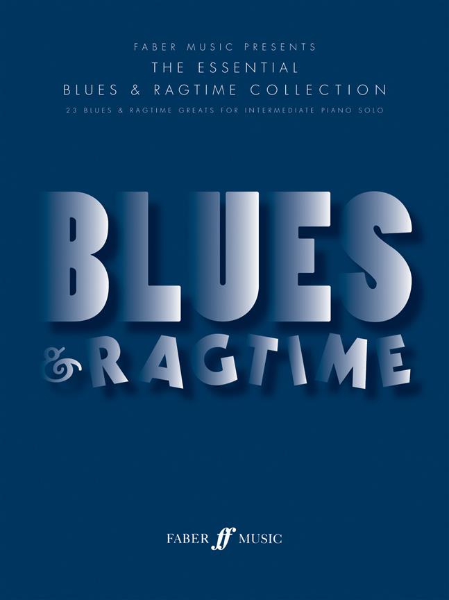 Essential Blues & Ragtime Collec