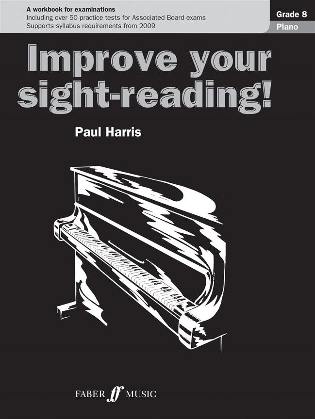 Paul Harris: Improve Your Sight-Reading! Grade 8