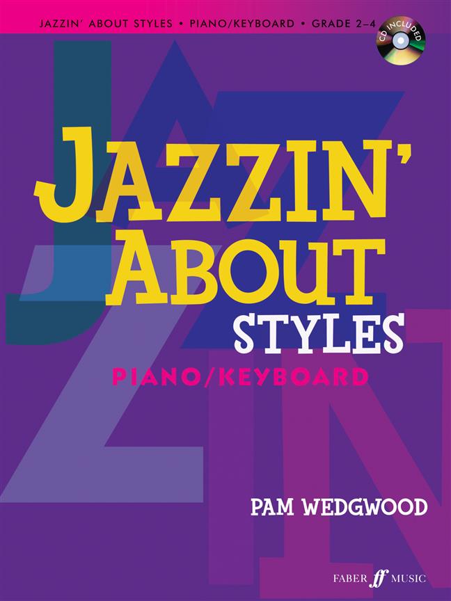 Pam Wedgwood: Jazzin' About Styles