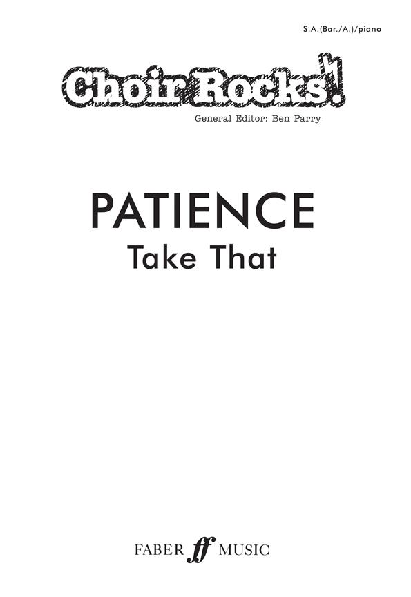 Patience.