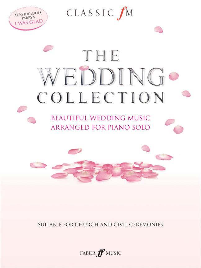 Classic FM: Wedding Collection