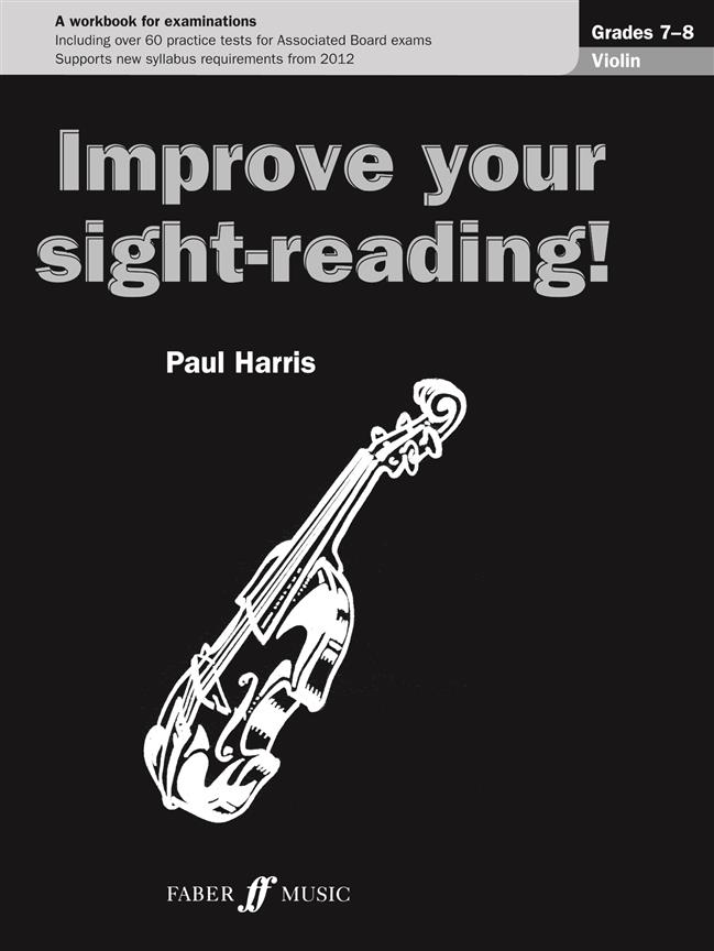 Improve Your Sight-Reading! Violin Grade 7-8 (New Edition)