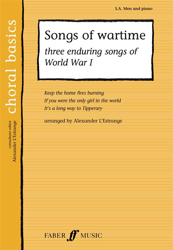Songs of wartime (SATB)