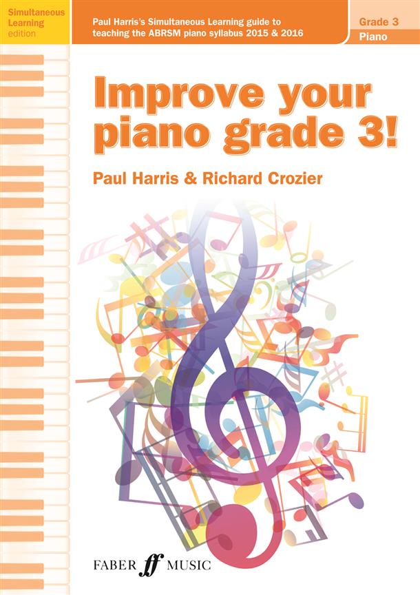 Paul Harris: Improve your piano grade 3!