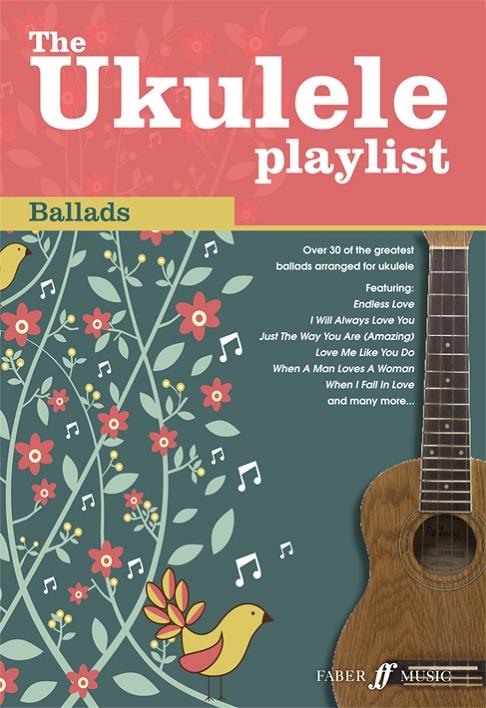 The Ukulele Playlist: Ballads