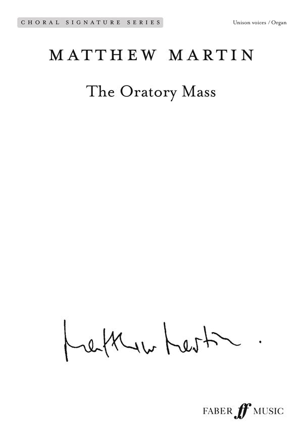 Matthew Martin: The Oratory Mass