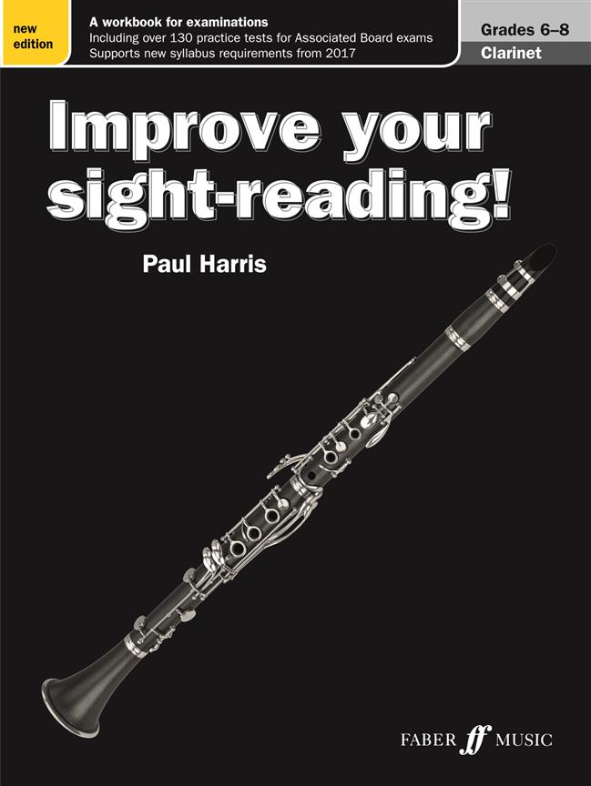 Paul Harris: Improve your sight-reading! Clarinet Gr. 6-8 (New)