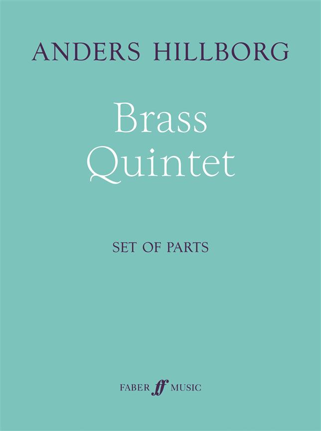 Anders Hillborg: Brass Quintet